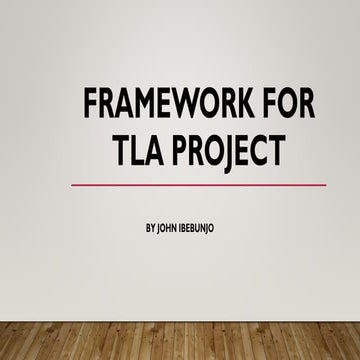 Framework for tla project