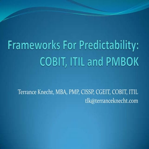 Frameworks For Predictability
