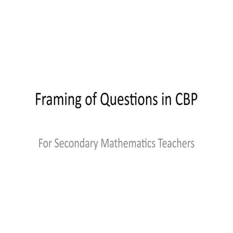 Framing_Questions_CBP.pptxpresentationques | PPTX