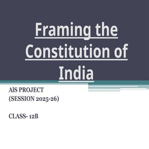 Framing the Constitution of India ppt RIDDHIMA GROUP.pptx