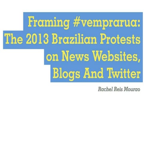 Framing #VemPraRua