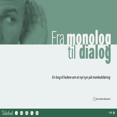 Fra Monolog til Dialog