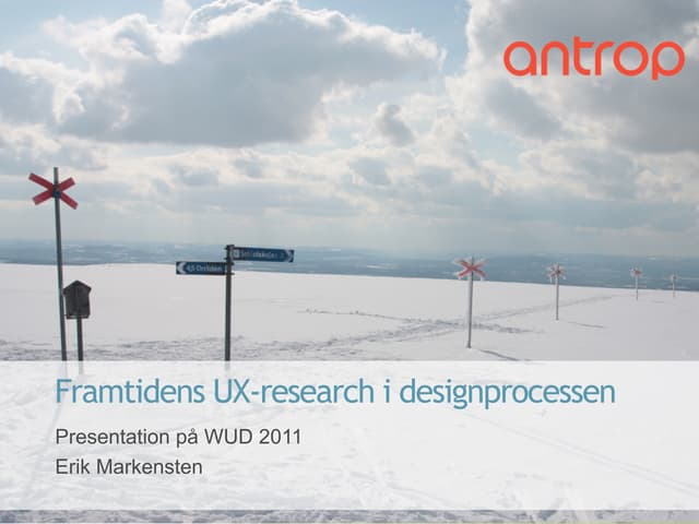 Framtidens ux research - erik marke...