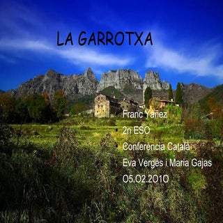 La Garrotxa