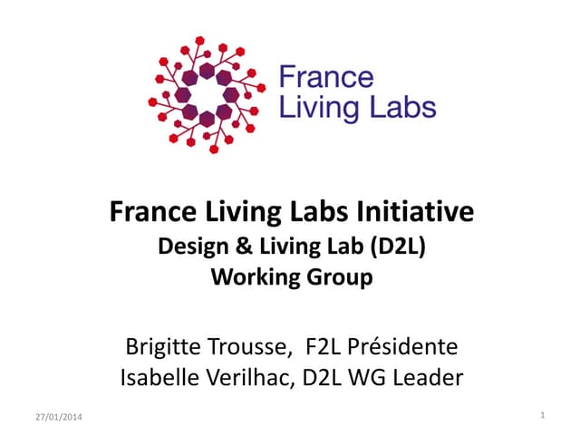 Présentation de France Living Labs, partenaire du projet européen IDeALL (Des...