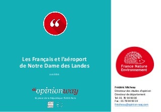 France Nature Environnement - Les Français et l'aréoport de Notre Dame des Landes - Par OpinionWay - juin 2016