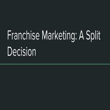 Franchise Marketing: A Split Decision | PDF