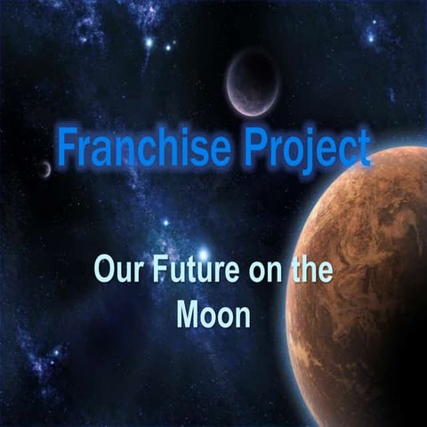 Franchise Project | PPTX