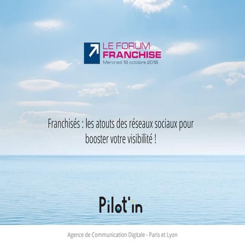 Franchisés   les atouts des réseaux sociaux pour booster votre visibilité