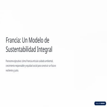 Francia: Un Modelo Integral de Sustentabilidad Ambiental, Social y ...