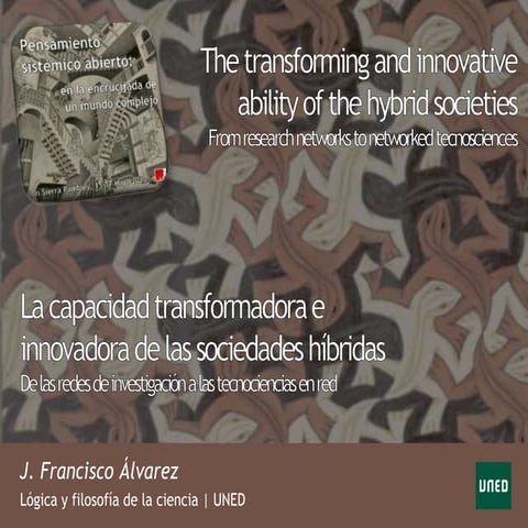 Francisco Alvarez: El potencial transformador de las sociedades híbridas