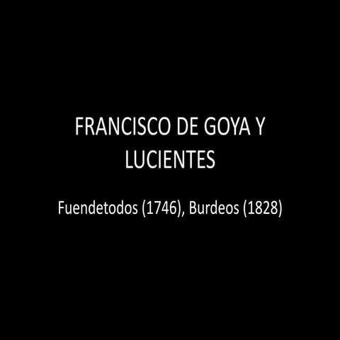Francisco de goya y lucientes