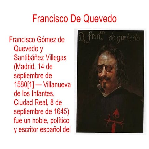 Francisco De Quevedo biografía | PPT