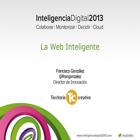 Inteligencia Digital (Colaborar – Monitorizar – Decidir)