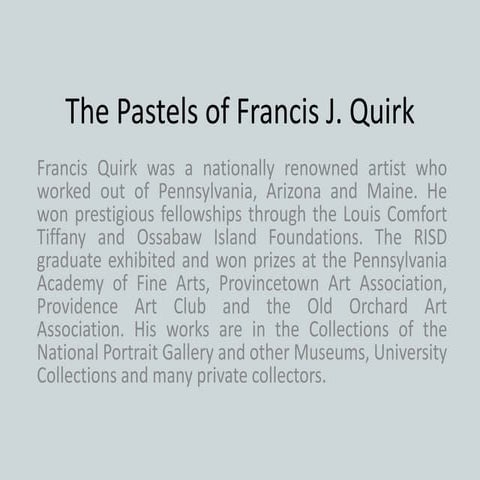 Francis J. Quirk Pastel Artworks