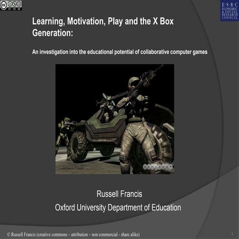 Learning, Motivation, Play and the X Box Generation