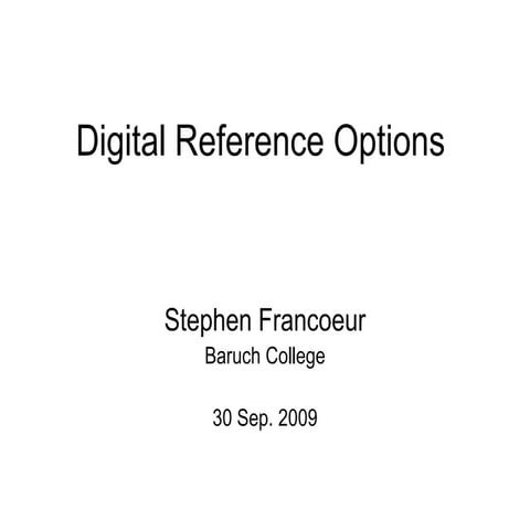 Digital Reference Options