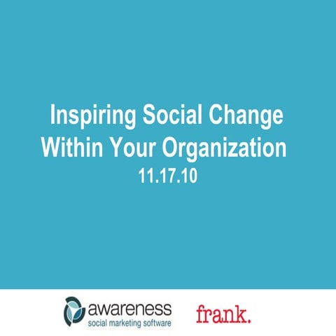 Inspiring Social Change Within Organizations