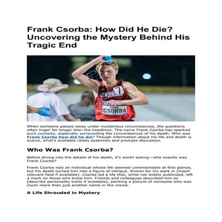 Frank Csorba_ How Did He Die_ Uncovering the Mystery Behind His Tragic ...