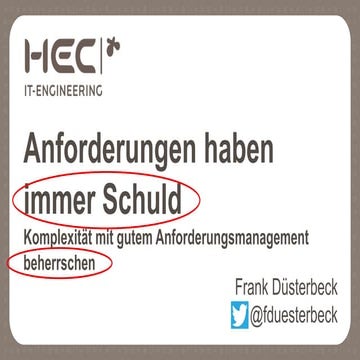 Anforderungen haben immer Schuld