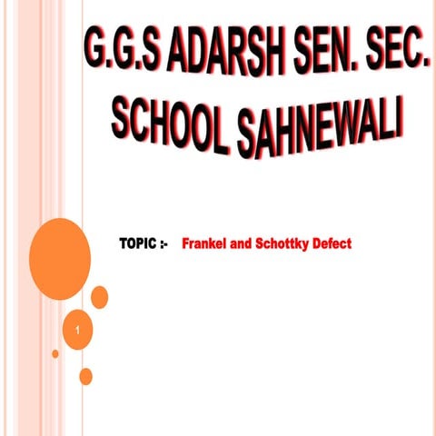 Frankel and schottky defects