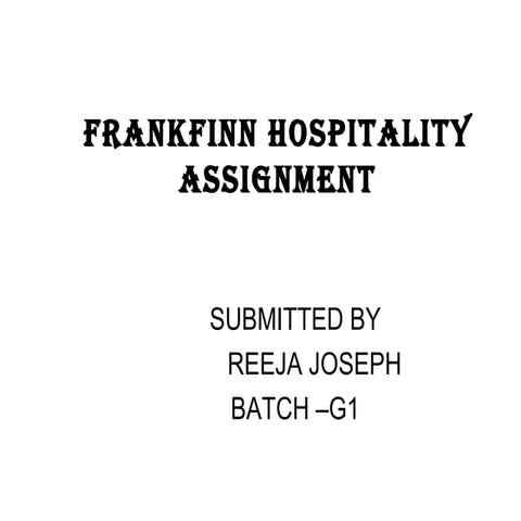 Frankfinn Hospitality Assignment