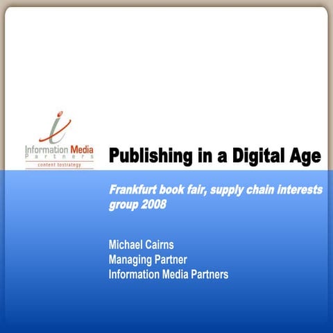 Frankfurt Bookfair Supply Chain Meeting: Publishing in a Digital Age