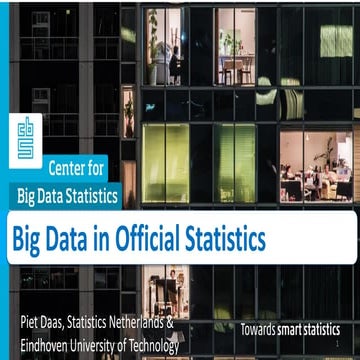 Big Data and official statistics with examples of their use