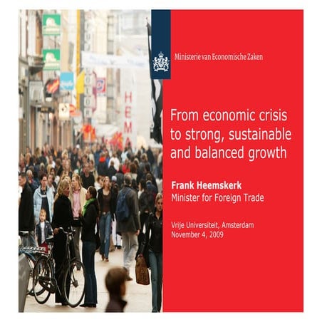 Frank Heemskerk Minister For Foreign Trad College Tour