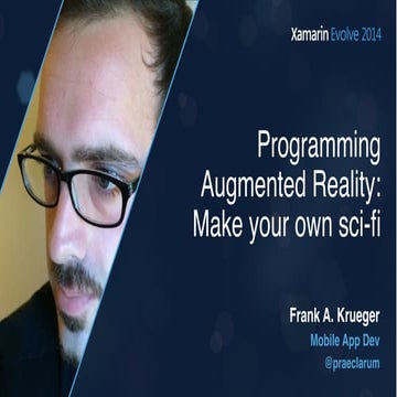 Programming Augmented Reality - Xamarin Evolve