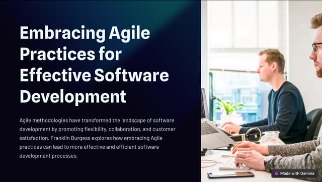 Franklin Burgess - Embracing Agile Practices for Effective Software Development