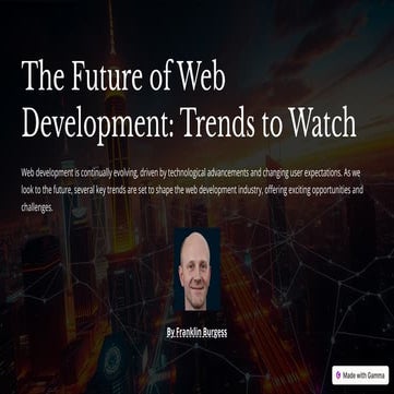 Franklin Burgess - The Future of Web Development Trends to Watch