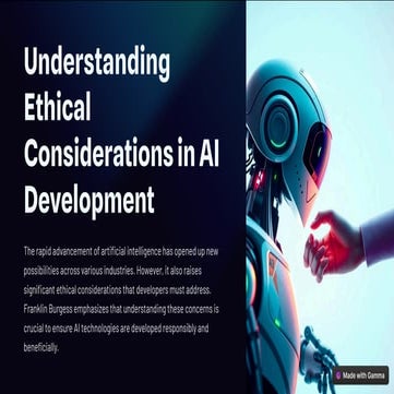 Franklin Burgess - Understanding Ethical Considerations in AI Development