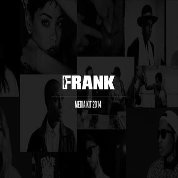 FRANK MEDIA KIT