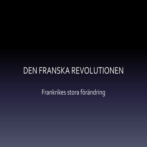 Franska revolutionen språkintroduktion | PPTX