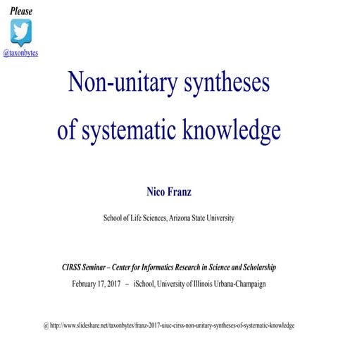 Franz 2017 uiuc cirss non unitary syntheses of systematic knowledge