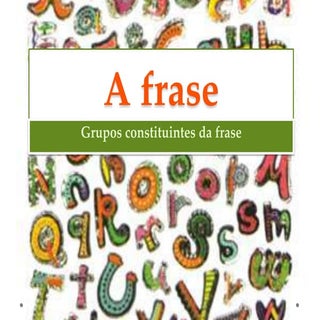 Frase grupos constituintes