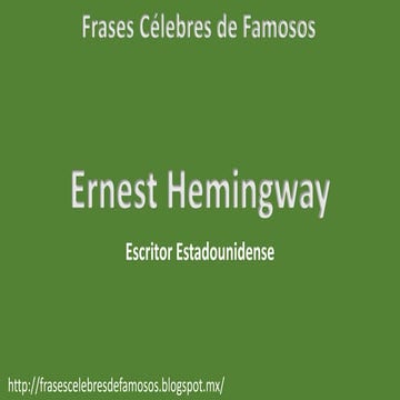 Frases Célebres de Ernest Hemingway