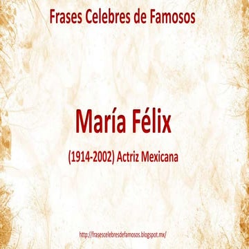 Frases Célebres de Maria Félix
