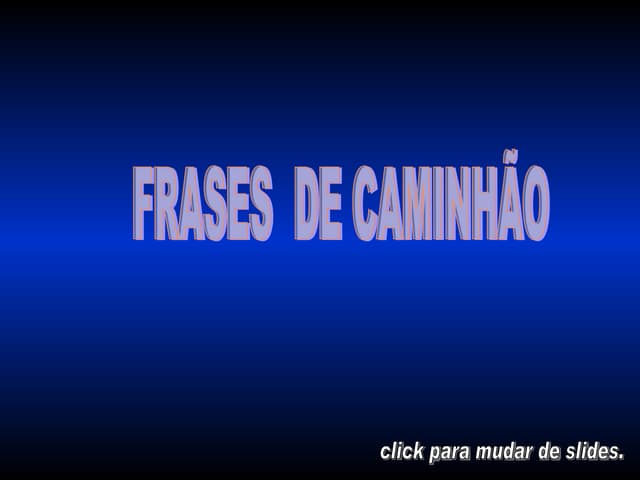 Frasesde CaminhãO