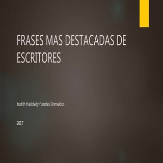 Frases importantes de Escritores 