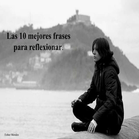 Frases para reflexionar