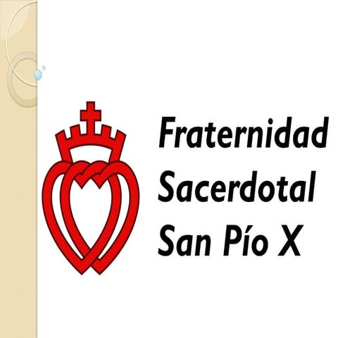 Fraternidad Sacerdotal San Pío X (fsspx)
