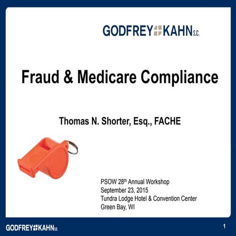 Fraud and Medicare Compliance - PSOW 2015