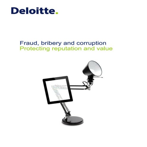 Fraud, bribery and corruption: Protecting reputation and value