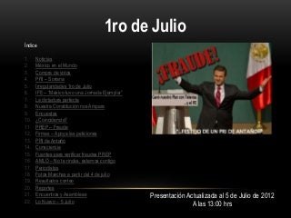 Fraude electoral mexico 2012 al 5 de Julio 13:00 hrs