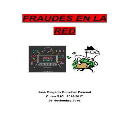 Fraudes en la red