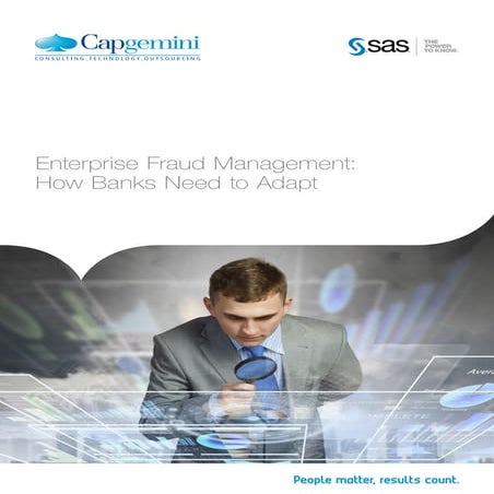 Enterprise Fraud Management: How Banks Need to Adapt