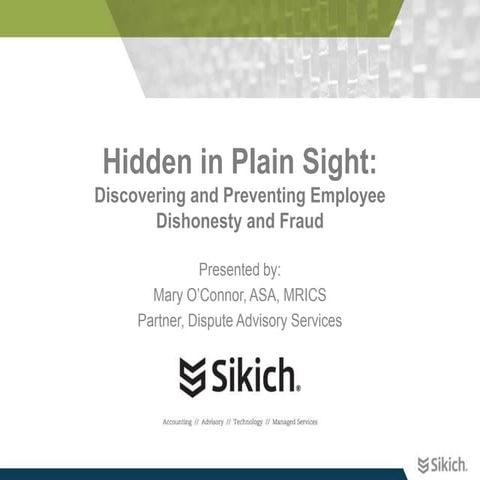 Discovering and Preventing Employee Dishonesty and Fraud