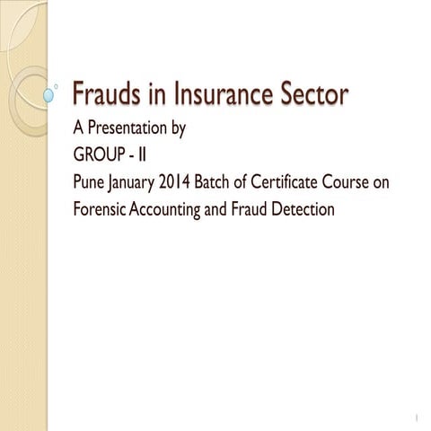 Frauds in insurance sector   icai fafd presentation - public